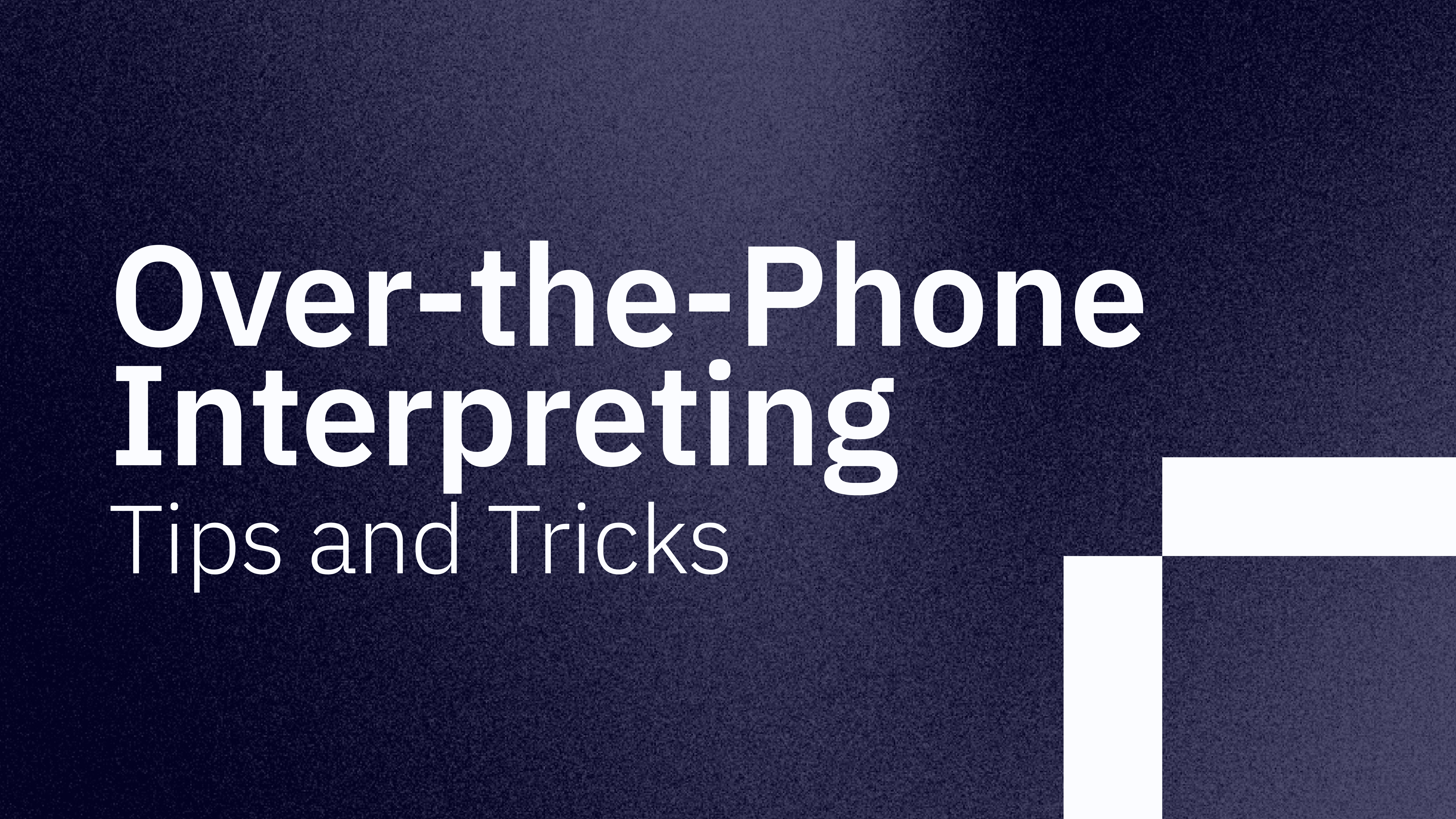 Over-the-Phone Interpreting